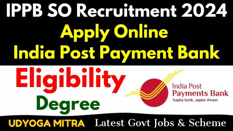 IPPB SO Recruitment 2024